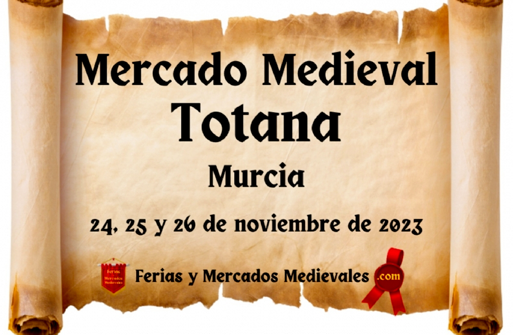 El Mercado Medieval llega a Totana el último fin de semana de noviembre